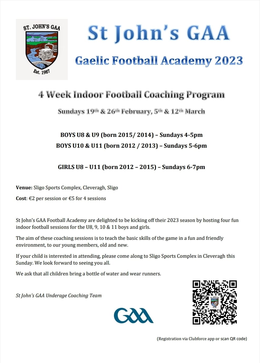 St Johns GAA academy starts this Sunday St John s GAA